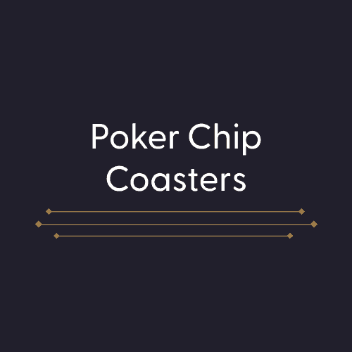 Poker Chip Coasters title card.
